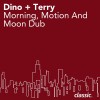 Dino + Terry Morning 试听