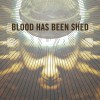 Blood Has Been Shed Six Twelve (Album Version) 试听