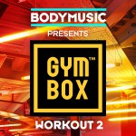 Bodymusic Presents Gymbox - Workout 2
