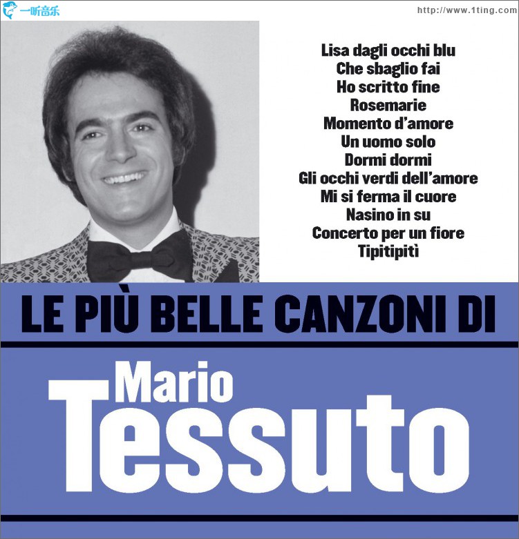 Le più belle canzoni di Mario Tessuto