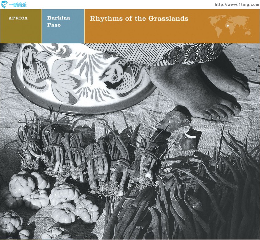 BURKINA FASO Rhythms of the Grasslands