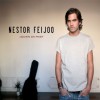 Nestor Feijoo ¿Quien da mas? 试听