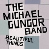 The Michael Gungor Band Beautiful Things (album) 试听
