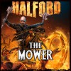 Halford The Mower 试听