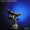 Kids In The Kitchen How Come? 试听