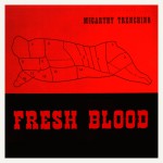 Fresh Blood详情