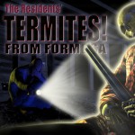 Termites From Formosa!详情