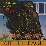 Bob Ostertag - All The Rage详情