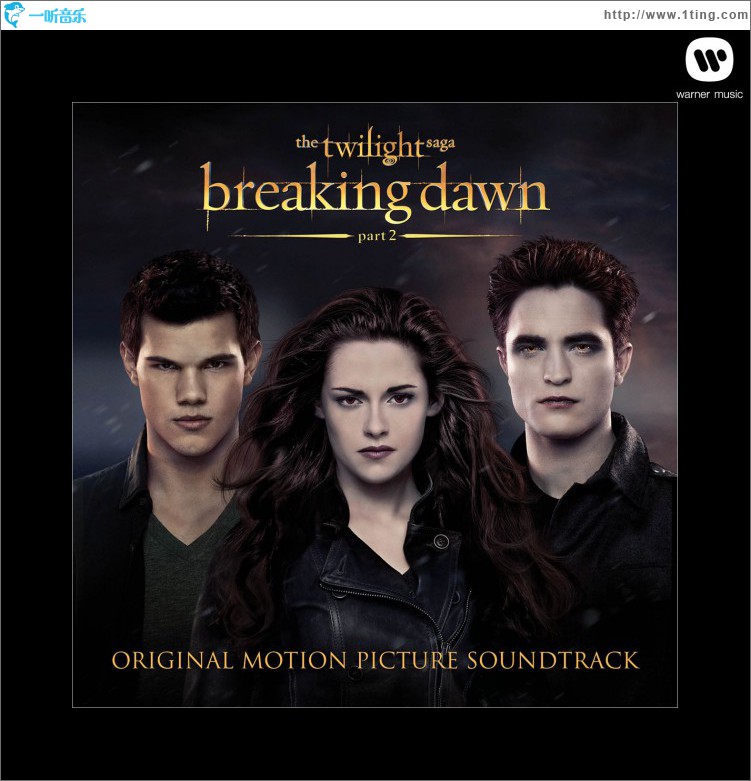 The Twilight Saga: Breaking Dawn - Part 2 (Original Motion Picture Soundtrack)