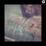 She's So Mean (Remixes)详情