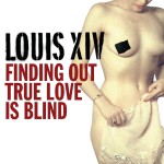 Finding Out True Love Is Blind (Online Music)详情