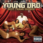 Best Thang Smokin' (Explicit Version)详情