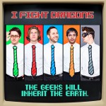 The Geeks Will Inherit The Earth详情