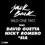 Wild One Two (feat. David Guetta, Nicky Romero & Sia)详情
