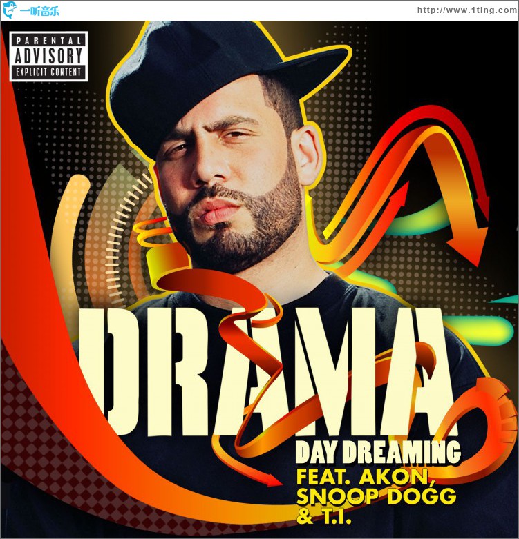 Day Dreaming [feat. Akon, Snoop Dogg & T.I.] (Explicit)