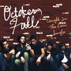October Fall Caught In The Rain (Album Version) 试听