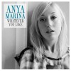 Anya Marina Whatever You Like (Single Version) 试听