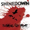 Shinedown Junkies For Fame (Bonus Track) 试听