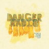 Danger Radio Party Foul (EP Version) 试听