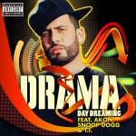 Day Dreaming [feat. Akon, Snoop Dogg & T.I.] (Explicit)详情
