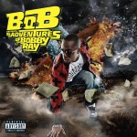 B.o.B Presents: The Adventures of Bobby Ray详情