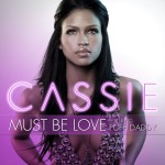 Must Be Love [feat. Puff Daddy]详情