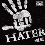 Hi Hater (Explicit)详情