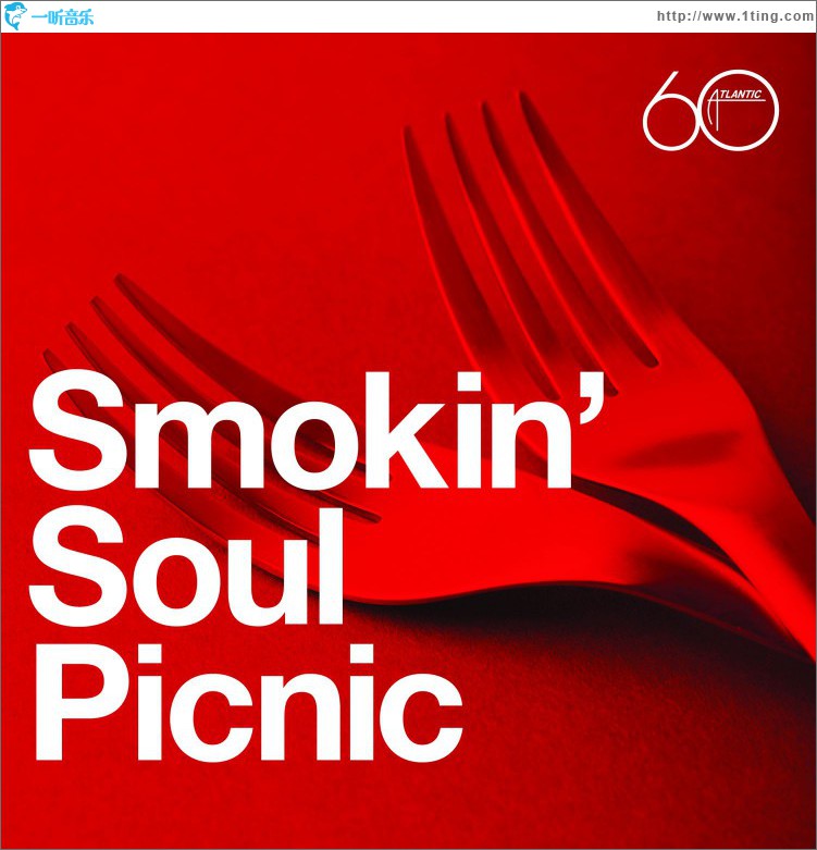 Atlantic 60th: Smokin' Soul Picnic
