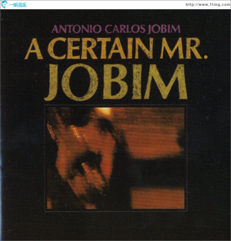 A Certain Mr.Jobim