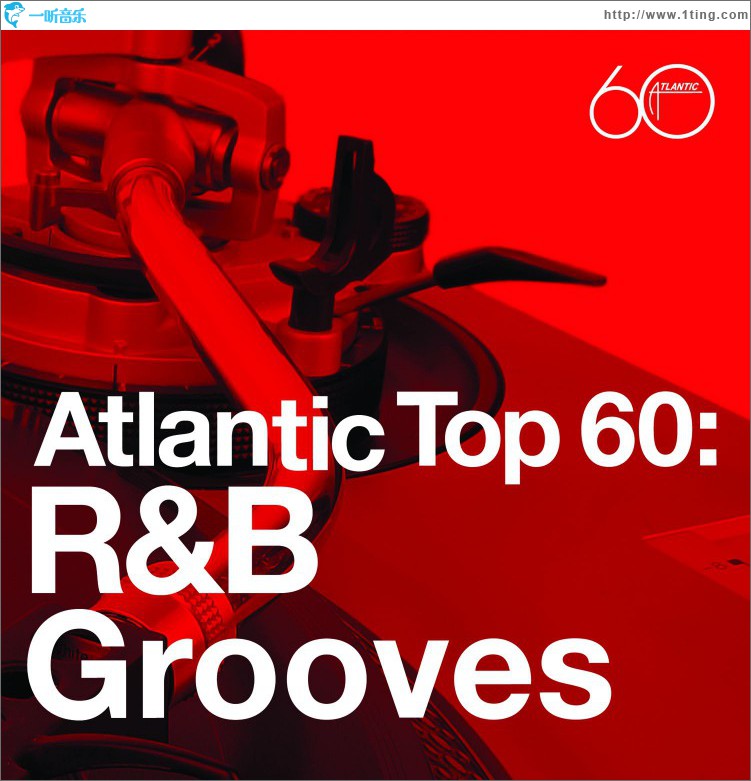 Atlantic Top 60: R&B Grooves