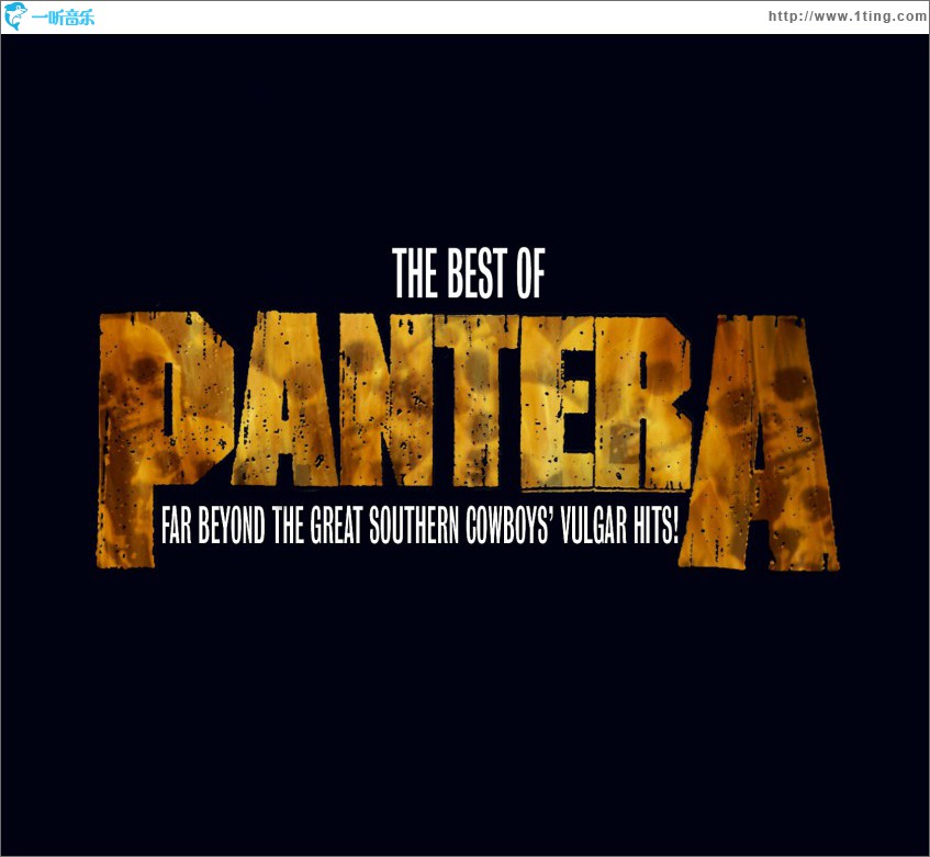 The Best Of Pantera: Far Beyond The Great Southern Cowboy's Vulgar Hits