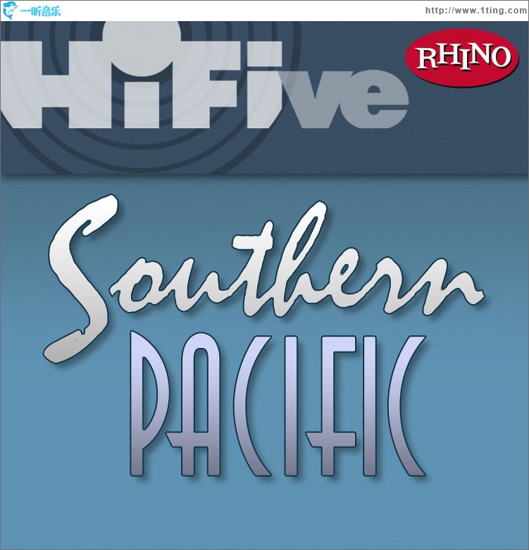 Rhino Hi-Five: Southern Pacific