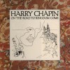 Harry Chapin On The Road To Kingdom Come (LP Version) 试听