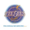 Bee Gees You Should Be Dancing [Jason Bentley/Philip Steir 2007 Remix] 试听