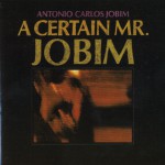 A Certain Mr.Jobim详情
