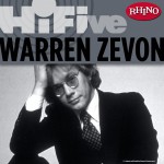 Rhino Hi-Five: Warren Zevon详情