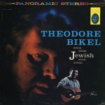 Theodore Bikel Sings More Jewish Folk Songs详情
