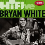 Rhino Hi-Five: Bryan White详情
