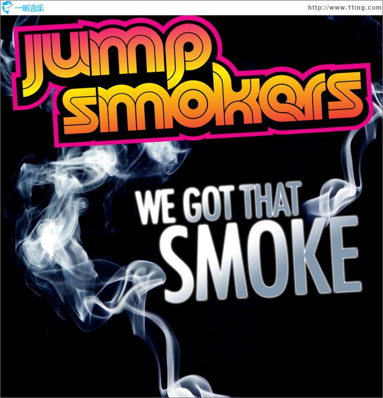 We Got That Smoke