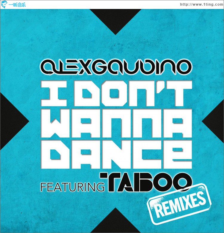 I Don't Wanna Dance [Remixes]
