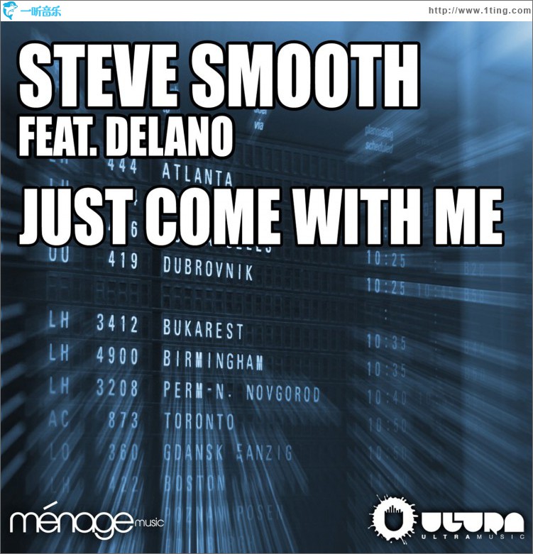 Just Come With Me (feat. Delano)