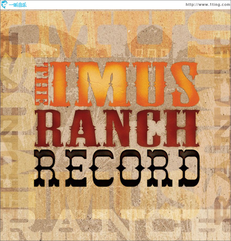The Imus Ranch Record