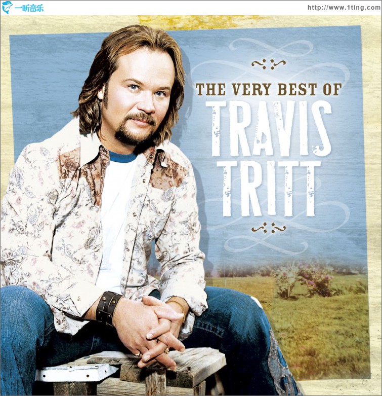 The Very Best Of Travis Tritt