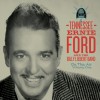 Tennessee Ernie Ford and The Billy Liebert Band Kiss Me Big 试听