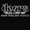 The Doors Hello, I Love You (Adam Freeland Mix - Day Radio Edit) 试听