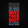 Marshall Jefferson Move Your Body (2012 Version) [feat. Curtis McClain] [Reboot Remix] 试听