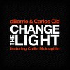 dBerrie & Carlos Cid Change The Light (feat. Collin McLoughlin) [Extended Mix] 试听