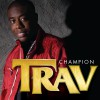 Trav Champion 试听