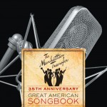 35th Anniversary: Great American Songbook详情
