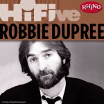 Rhino Hi-Five: Robbie Dupree详情